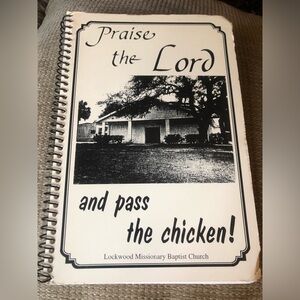 9729 Church Cookbook-Praise The Lord & Pass The Chicken—Recipes HelpfulHints